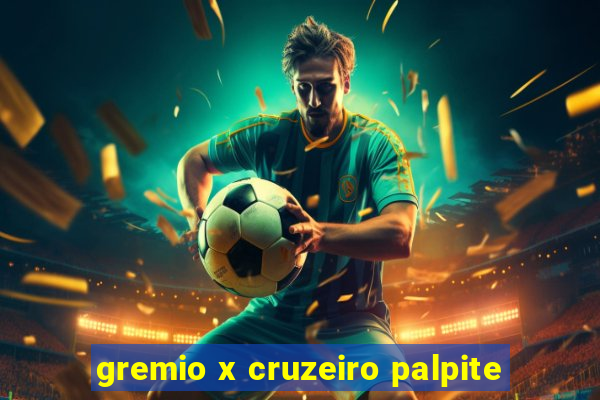 gremio x cruzeiro palpite